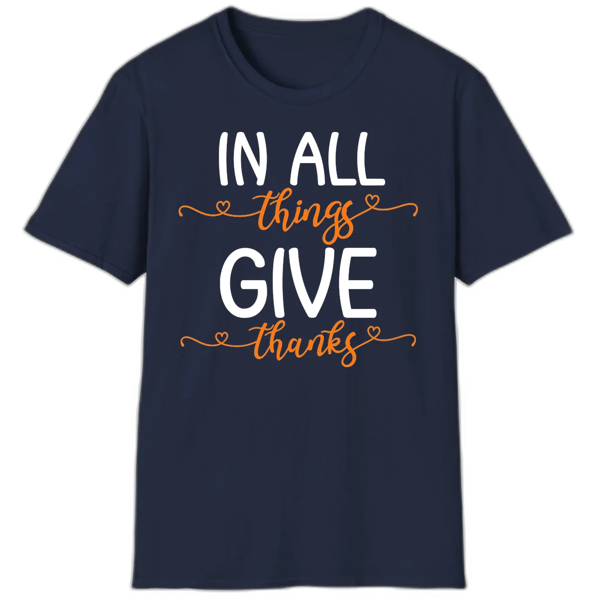 In All Things Give Thanks Phrase T-Shirt in Navy