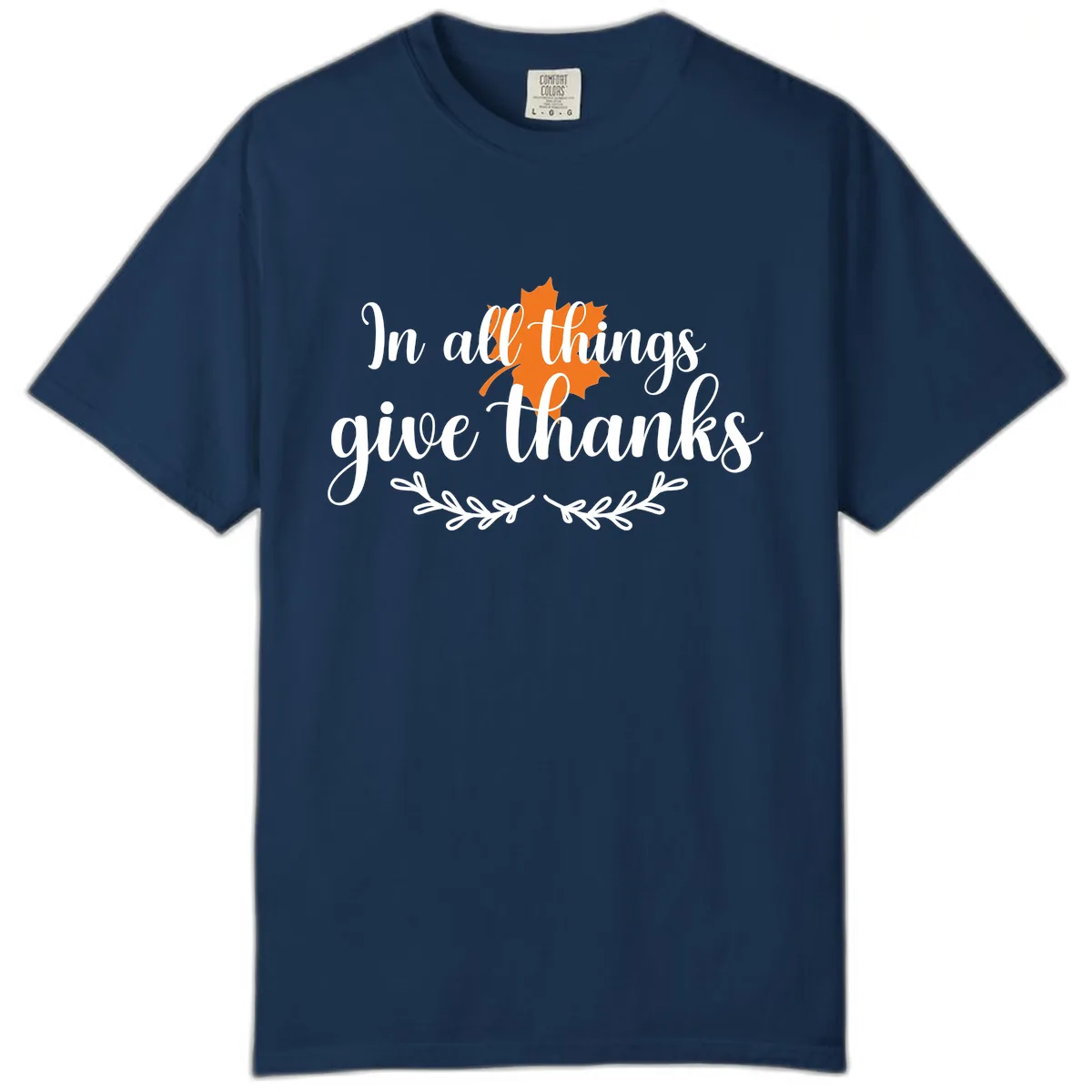 In All Things Give Thanks Typography Comfort Color in Navy