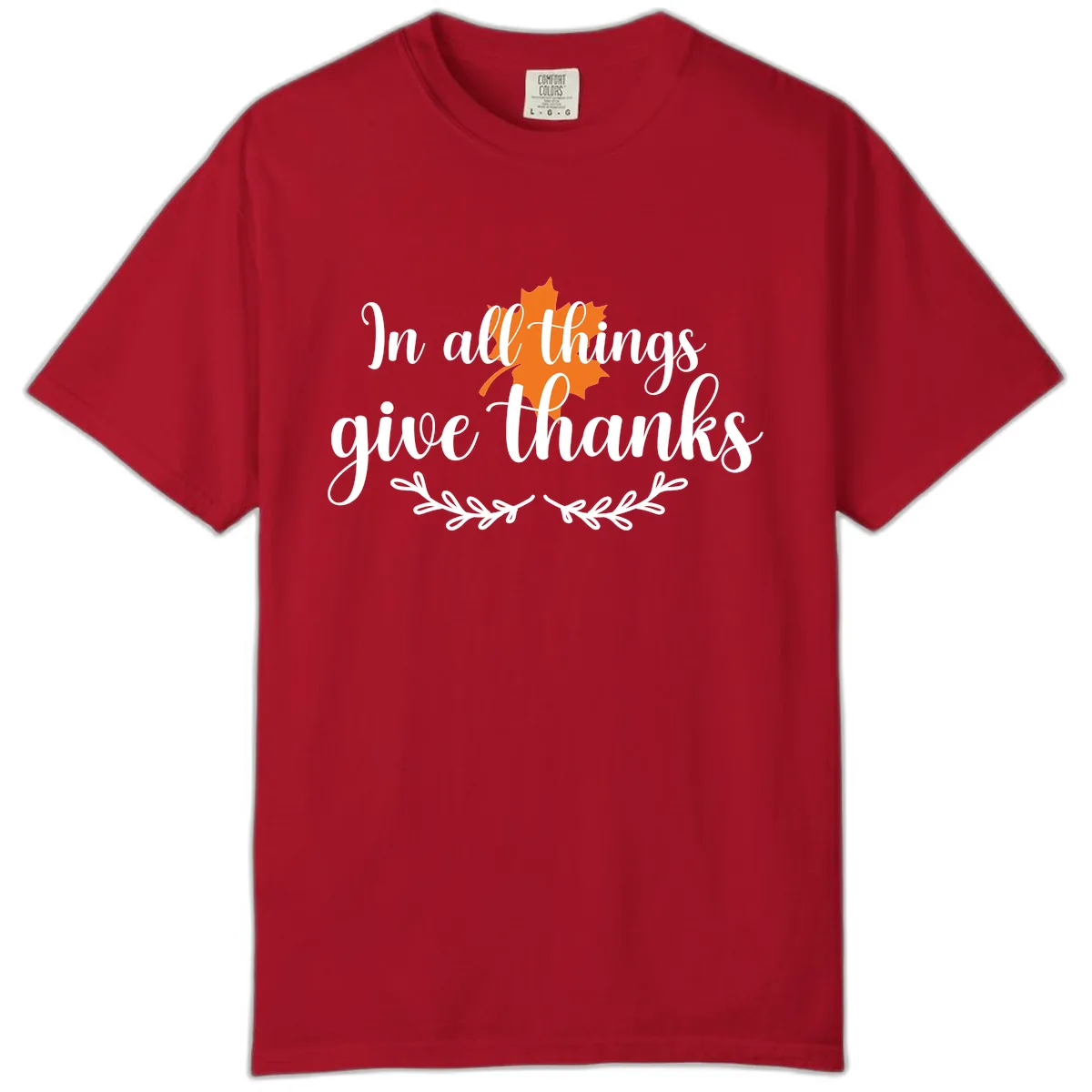 In All Things Give Thanks Typography Comfort Color in Red
