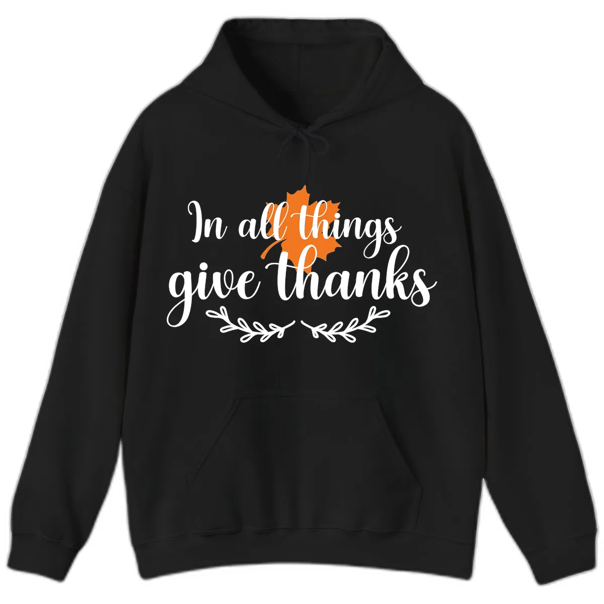 In All Things Give Thanks Typography Hoodie in Black