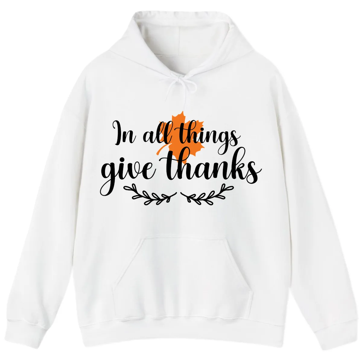 In All Things Give Thanks Typography Hoodie in White