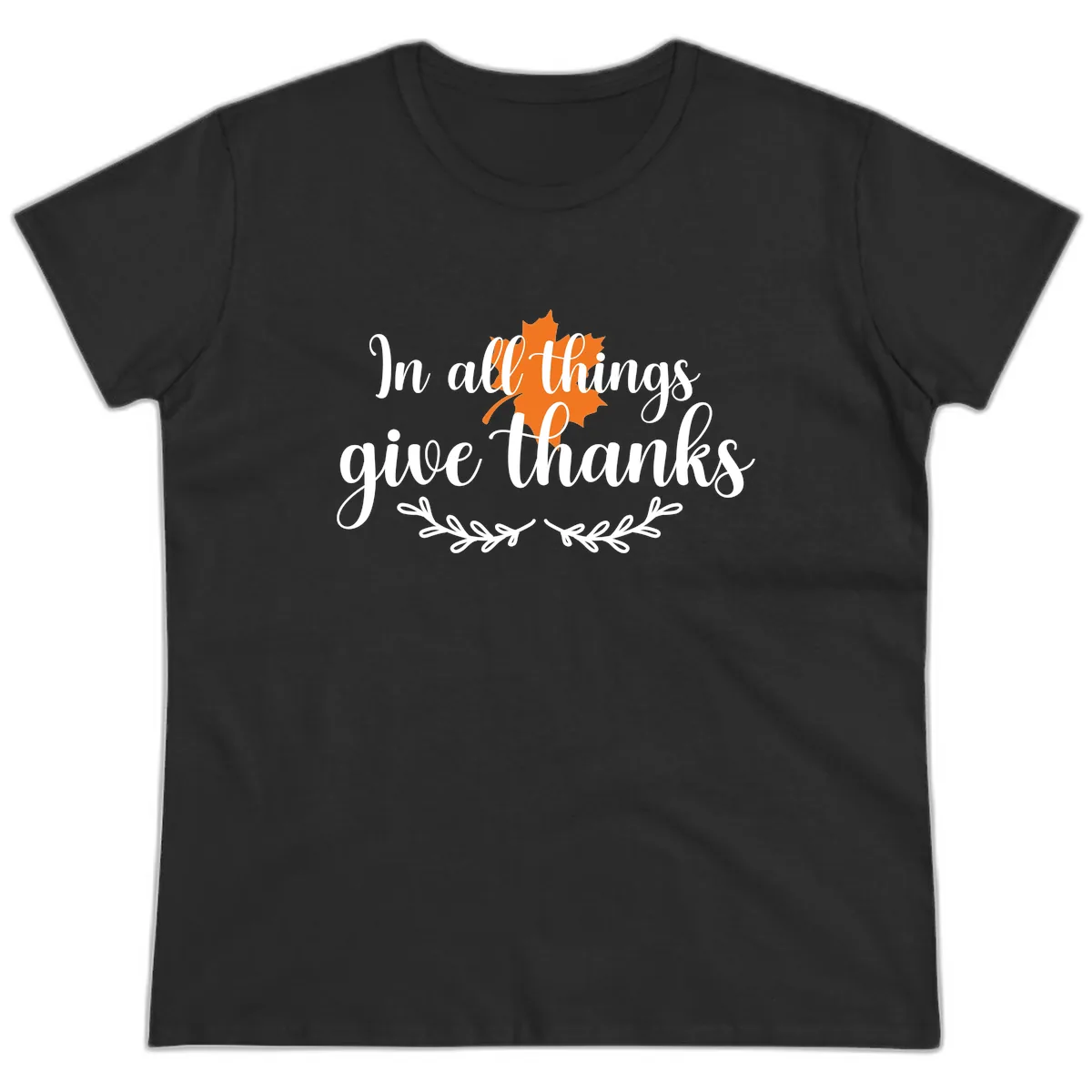 In All Things Give Thanks Typography Ladies Tee in Black