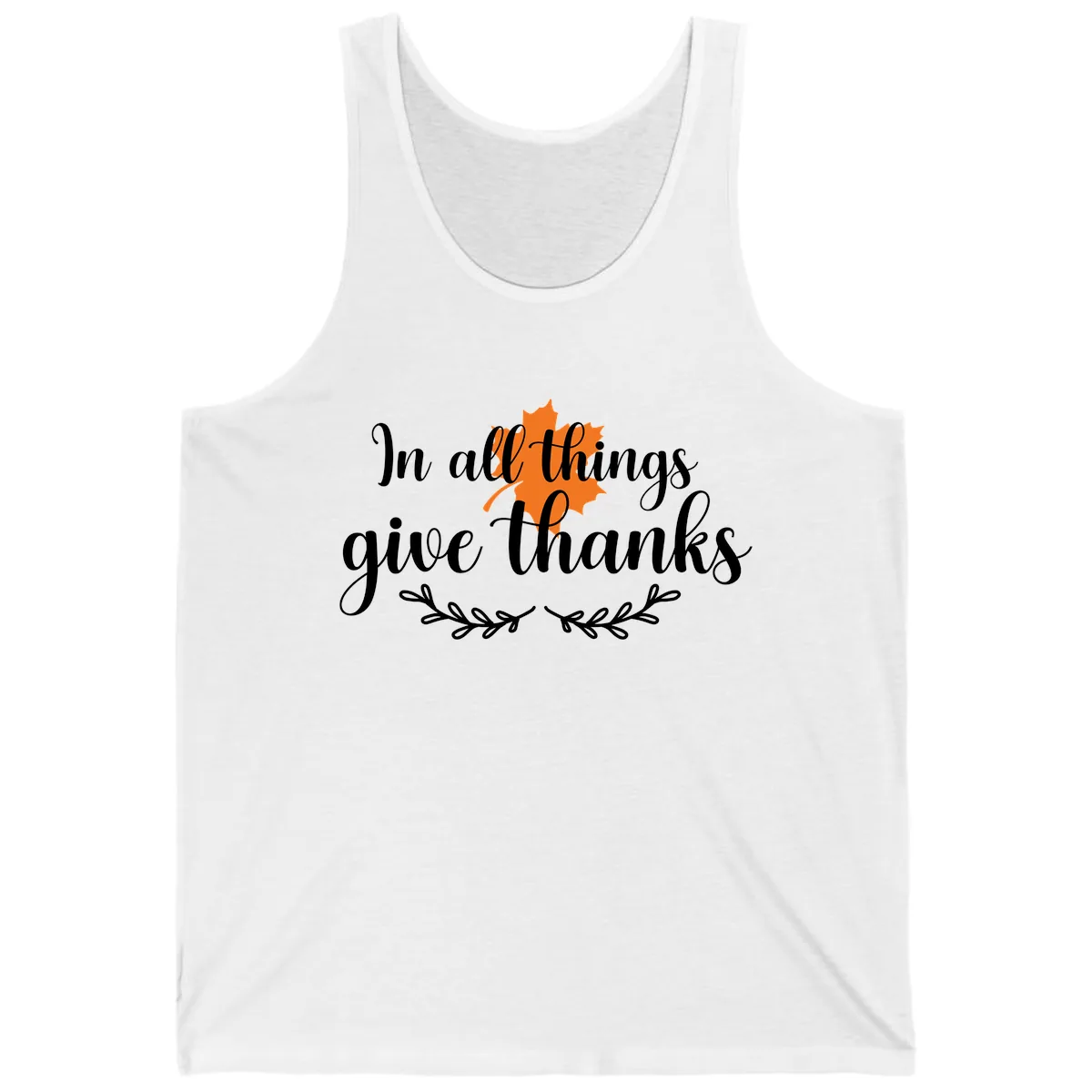 In All Things Give Thanks Typography Tank in White