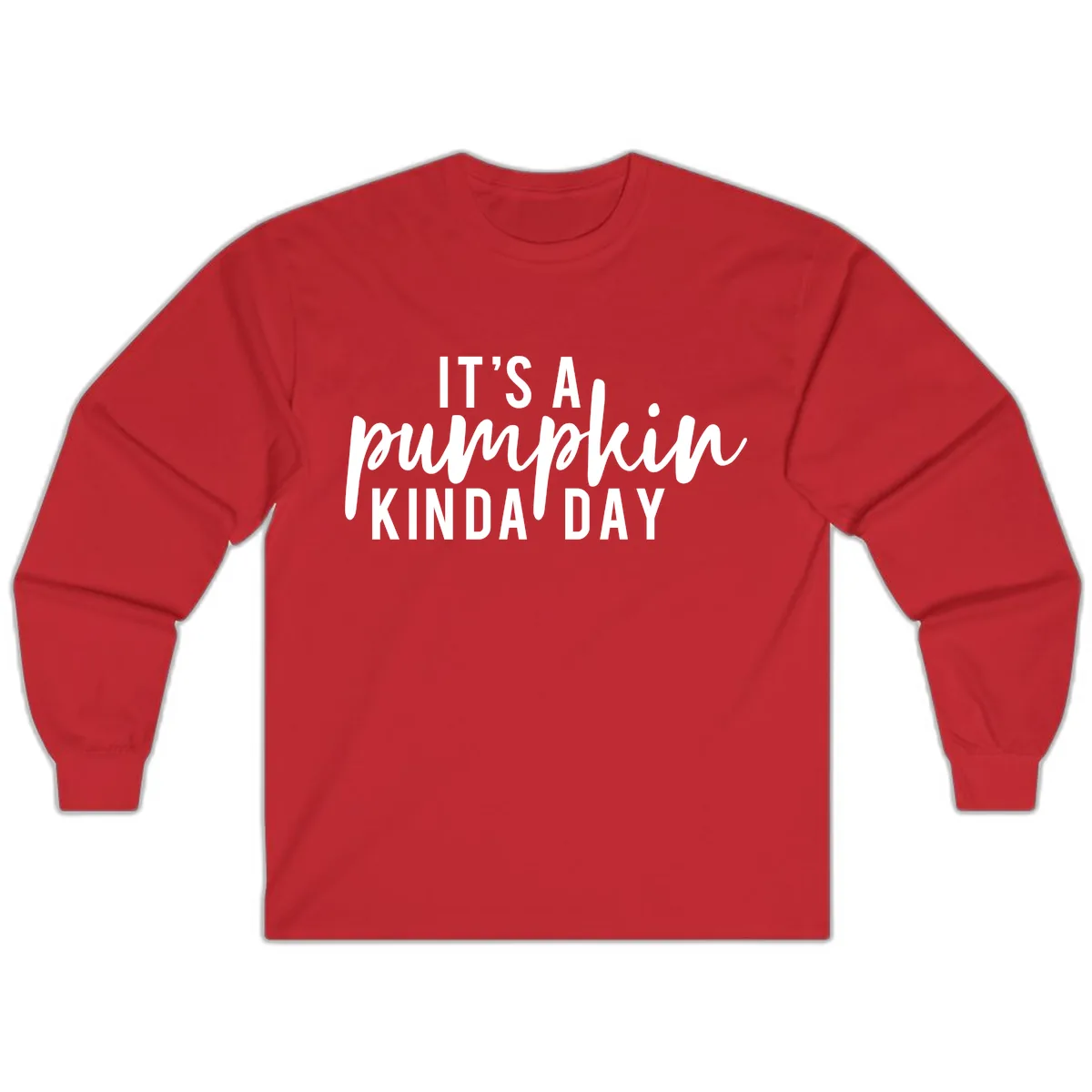 It's A Pumpkin Kinda Day Long Sleeve in Red
