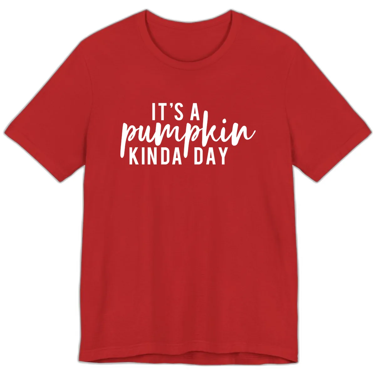 It's A Pumpkin Kinda Day Premium T-Shirt in Red
