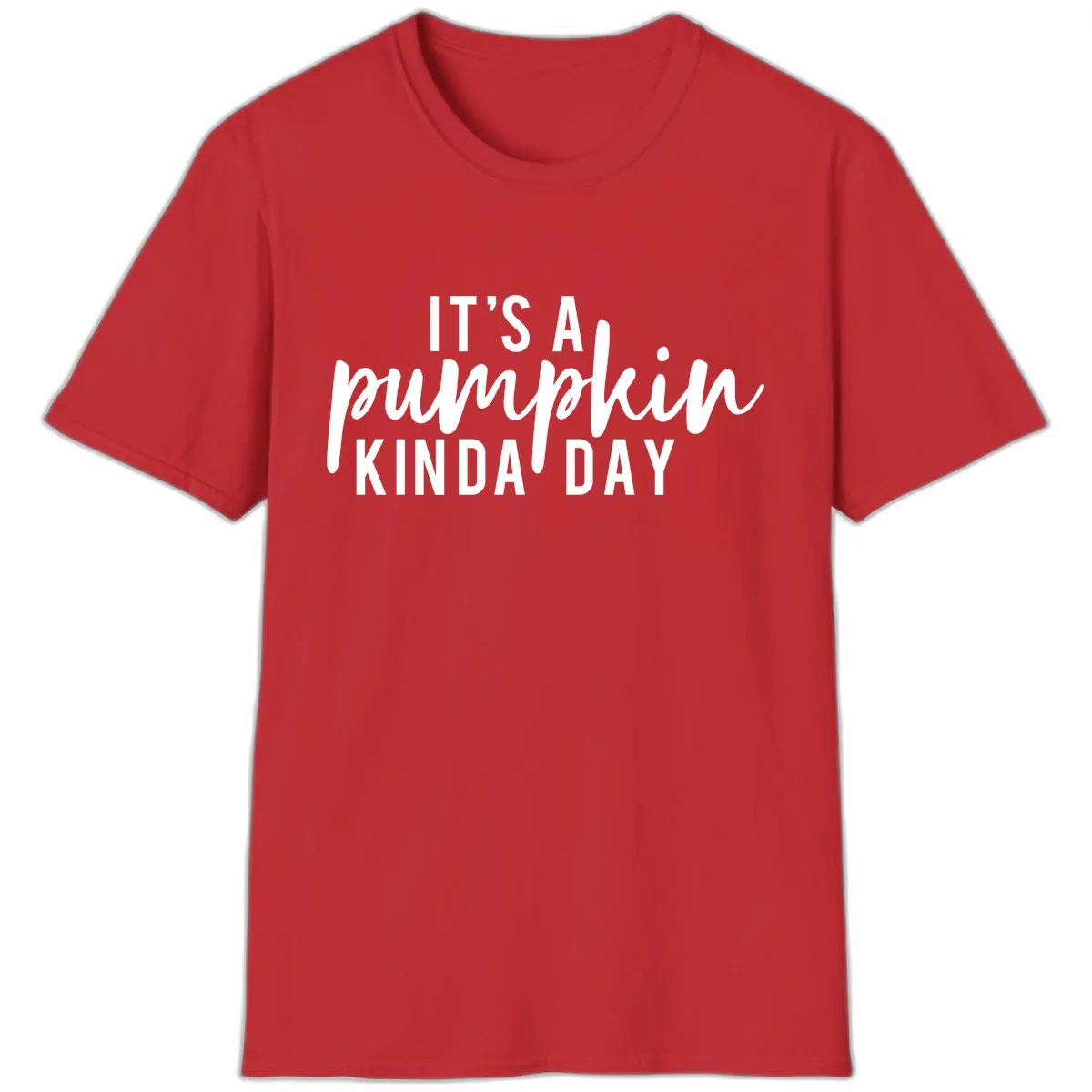 It's A Pumpkin Kinda Day T-Shirt in Red