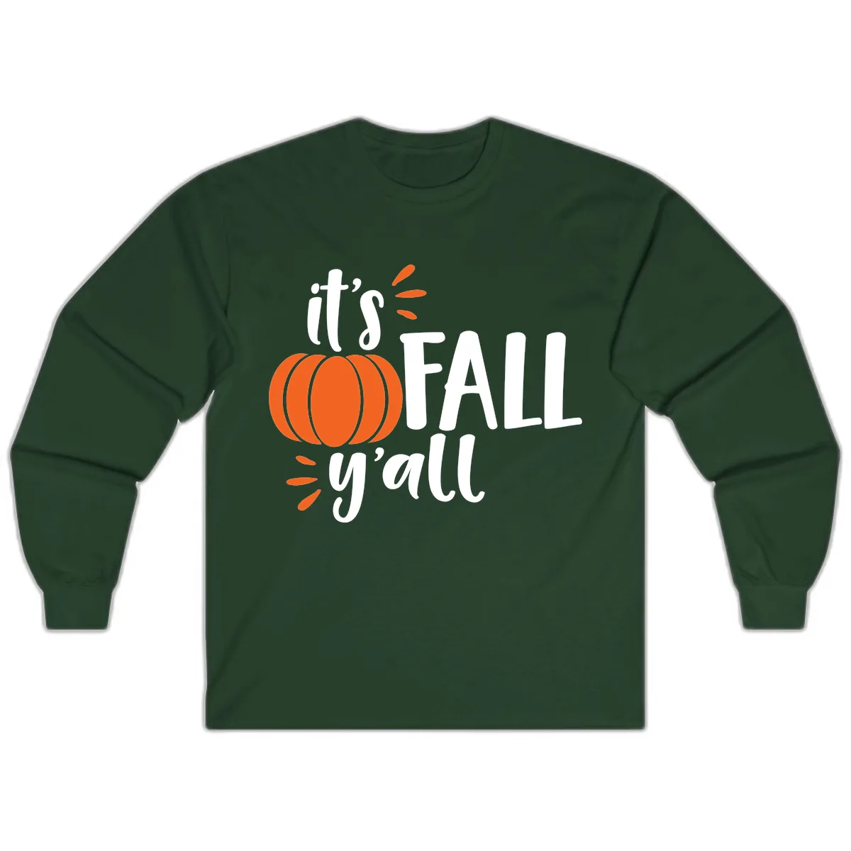 It's Fall Y'all Pumpkin Graphic Long Sleeve in Forest Green