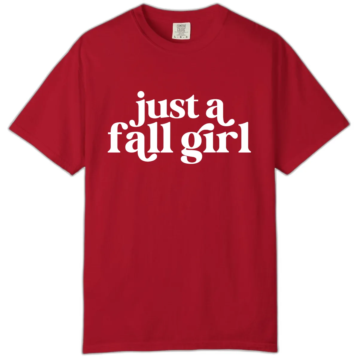 Just A Fall Girl Typography Comfort Color in Red