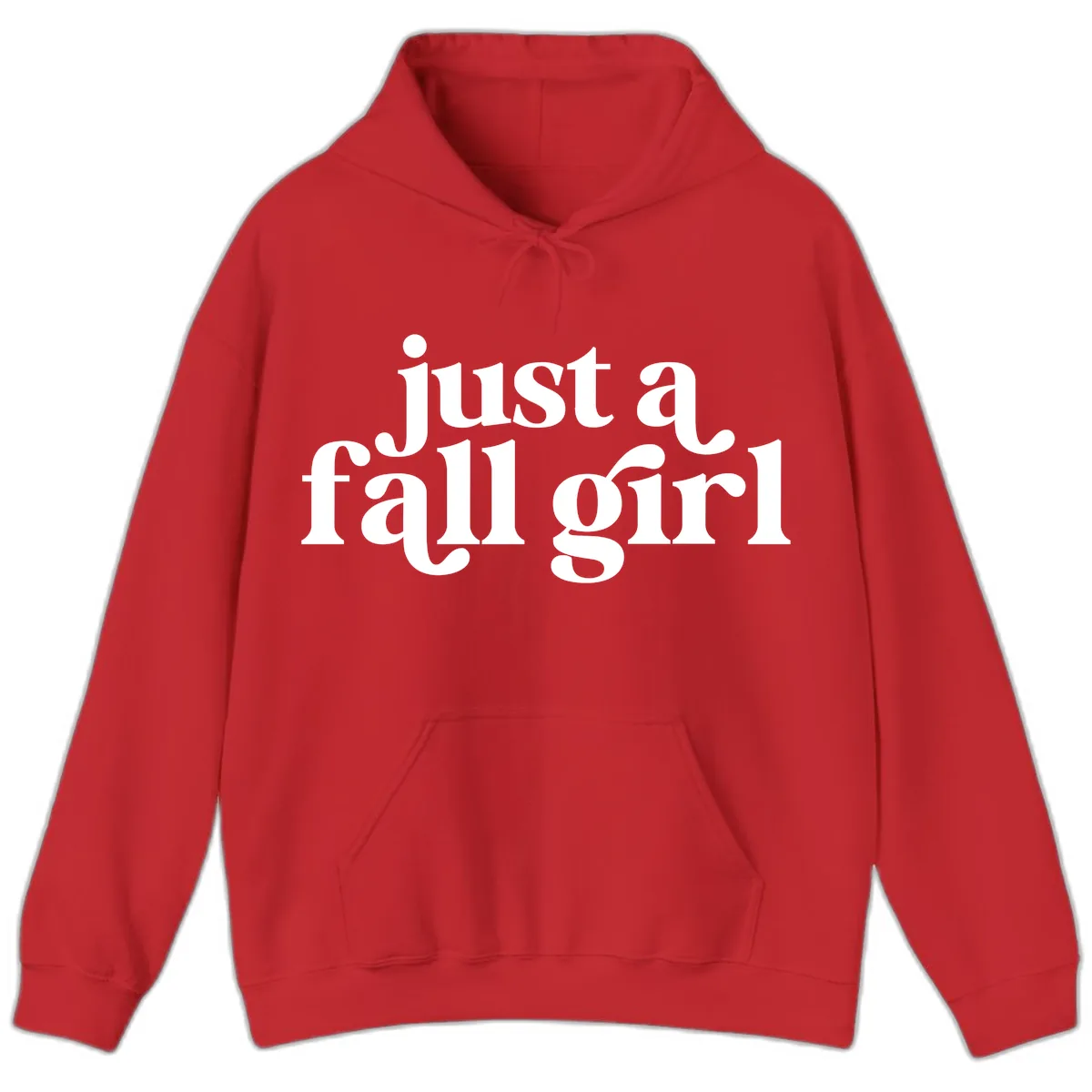 Just A Fall Girl Typography Hoodie in Red