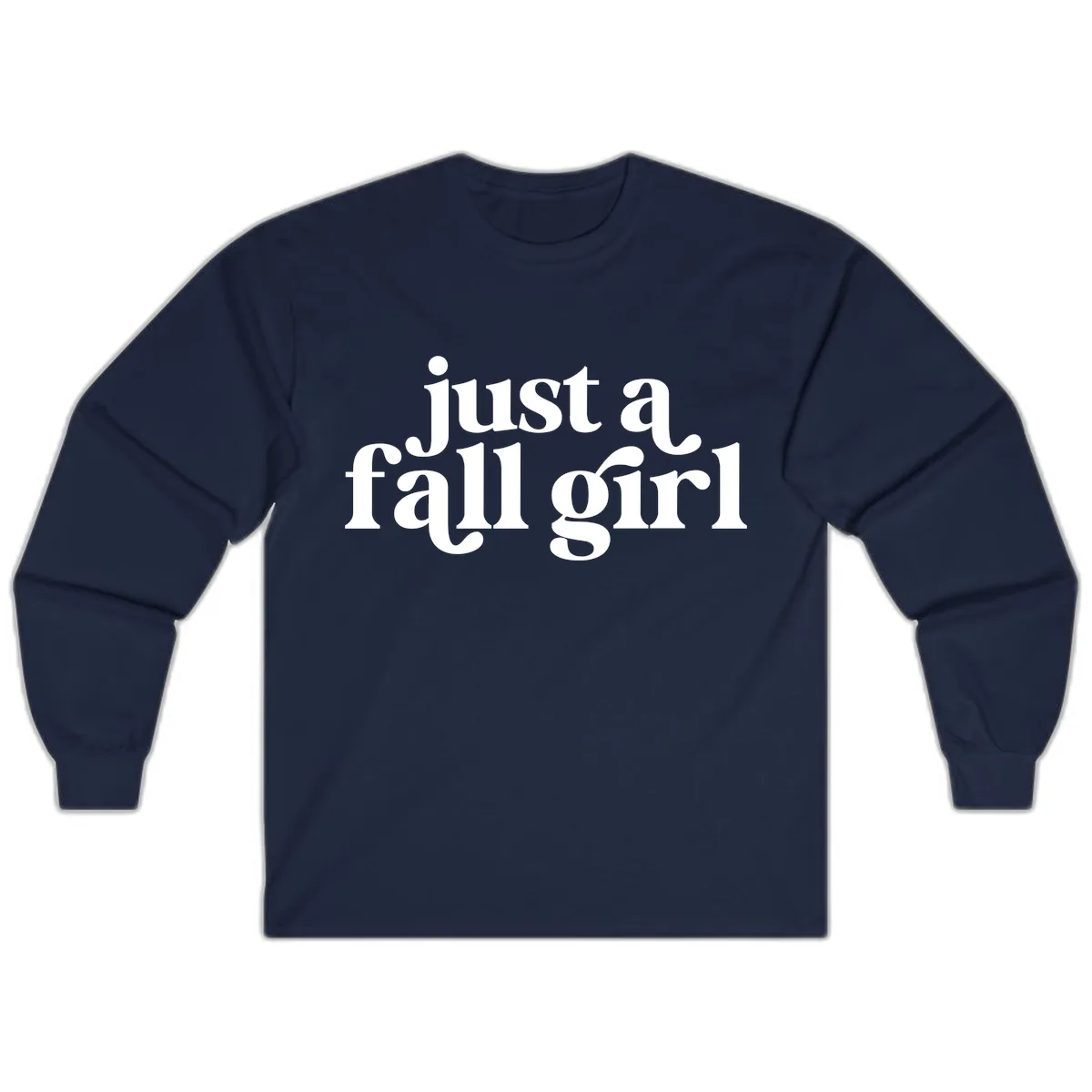 Just A Fall Girl Typography Long Sleeve in Navy