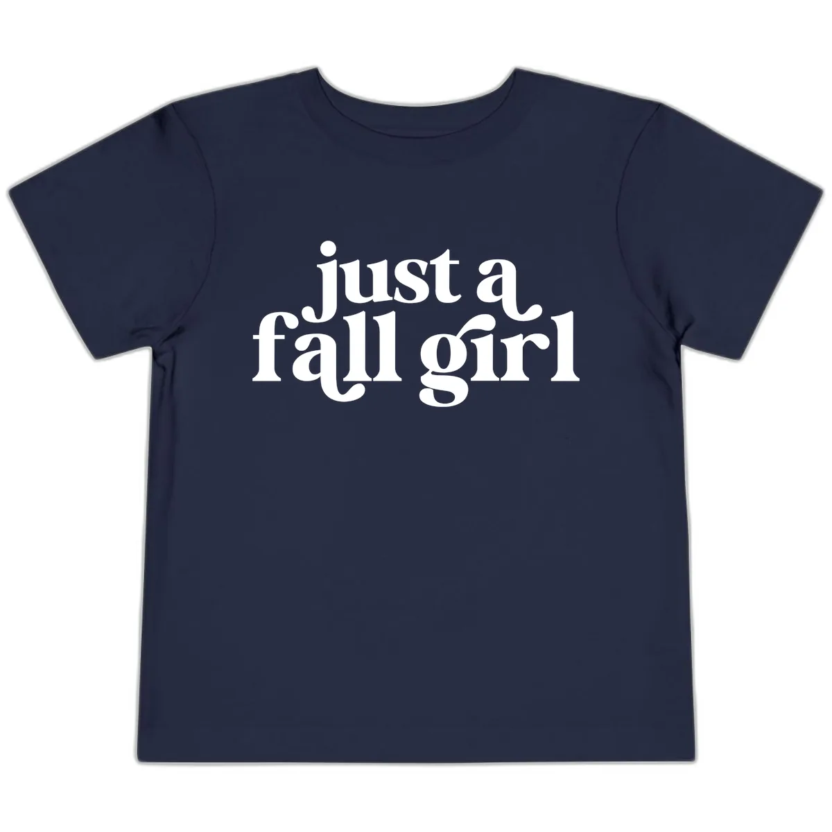 Just A Fall Girl Typography Toddler T-Shirt in Navy