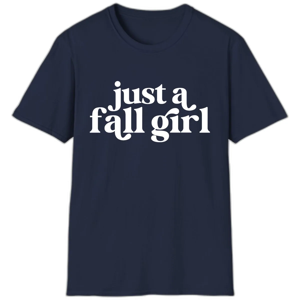 Just A Fall Girl Typography T-Shirt in Navy