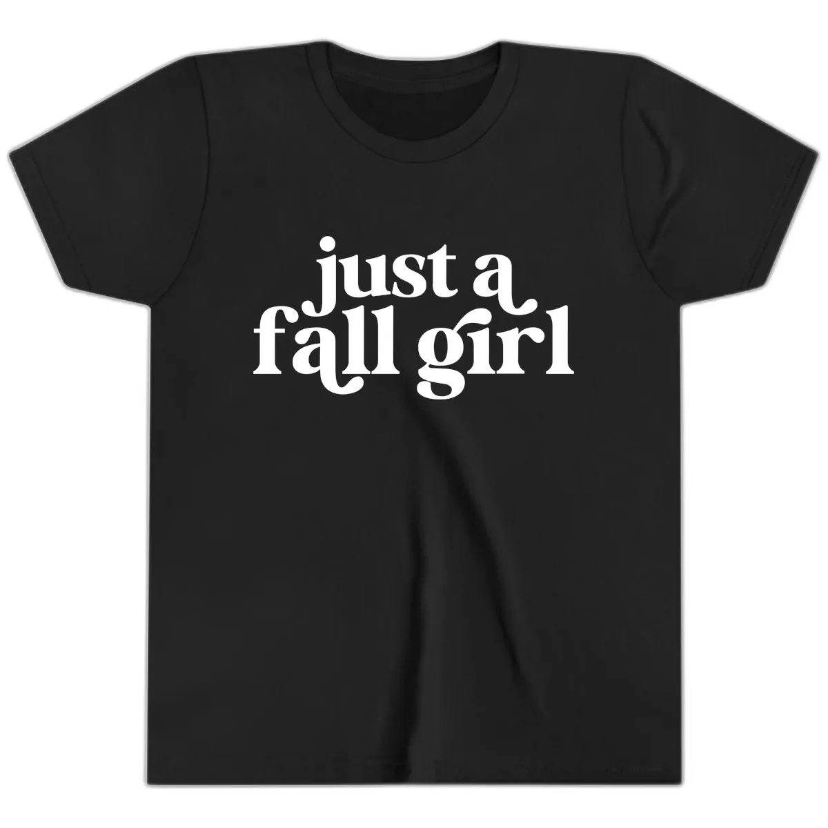 Just A Fall Girl Typography Youth T-Shirt in Black