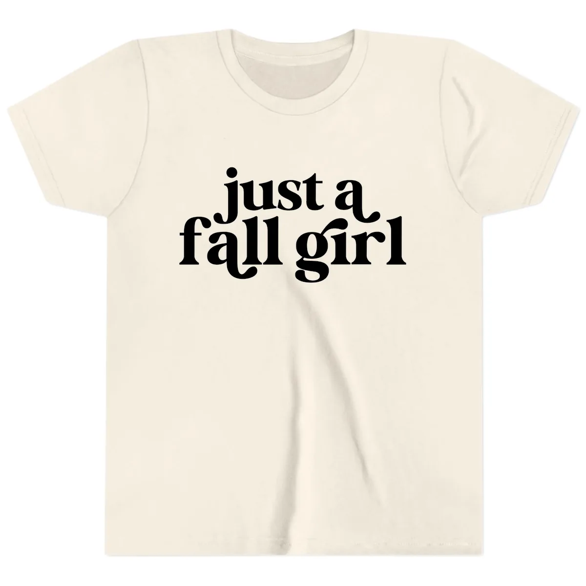 Just A Fall Girl Typography Youth T-Shirt in Natural