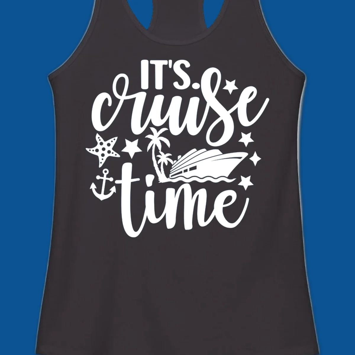 It's Cruise Time graphic with cruise ship, anchor, starfish, palm trees, and text.