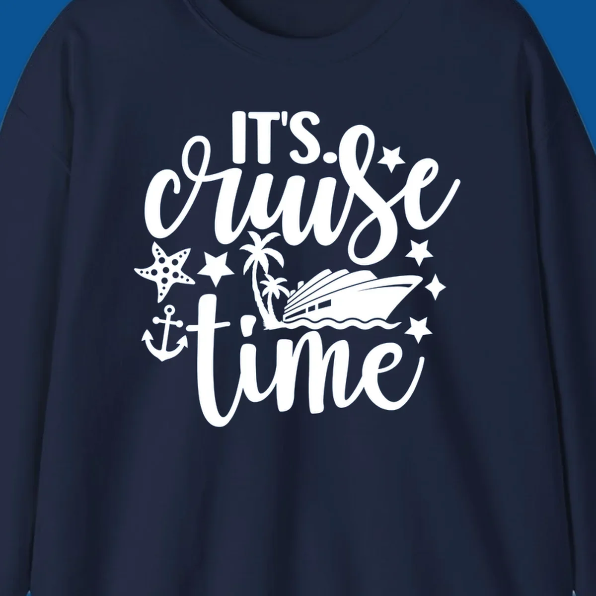 It's Cruise Time graphic with cruise ship, anchor, starfish, palm trees, and text.