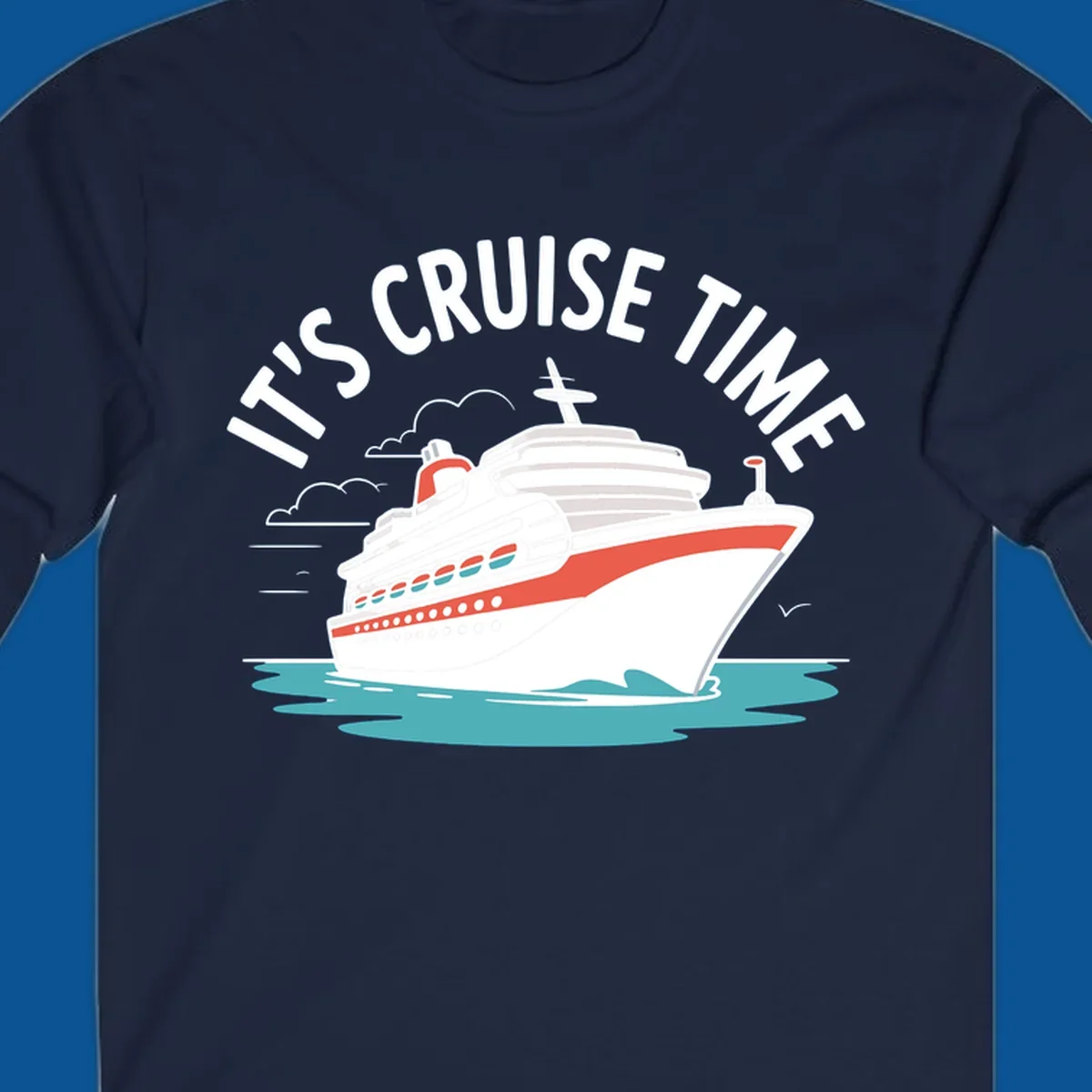 Cruise ship sailing on water with text 'IT'S CRUISE TIME' - cruise-ship-excitement