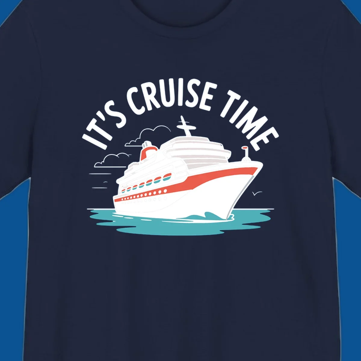 Cruise ship sailing on water with text 'IT'S CRUISE TIME' - cruise-ship-excitement