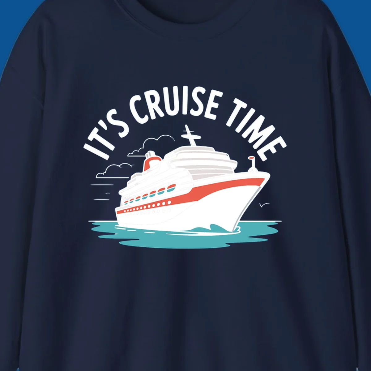 Cruise ship sailing on water with text 'IT'S CRUISE TIME' - cruise-ship-excitement
