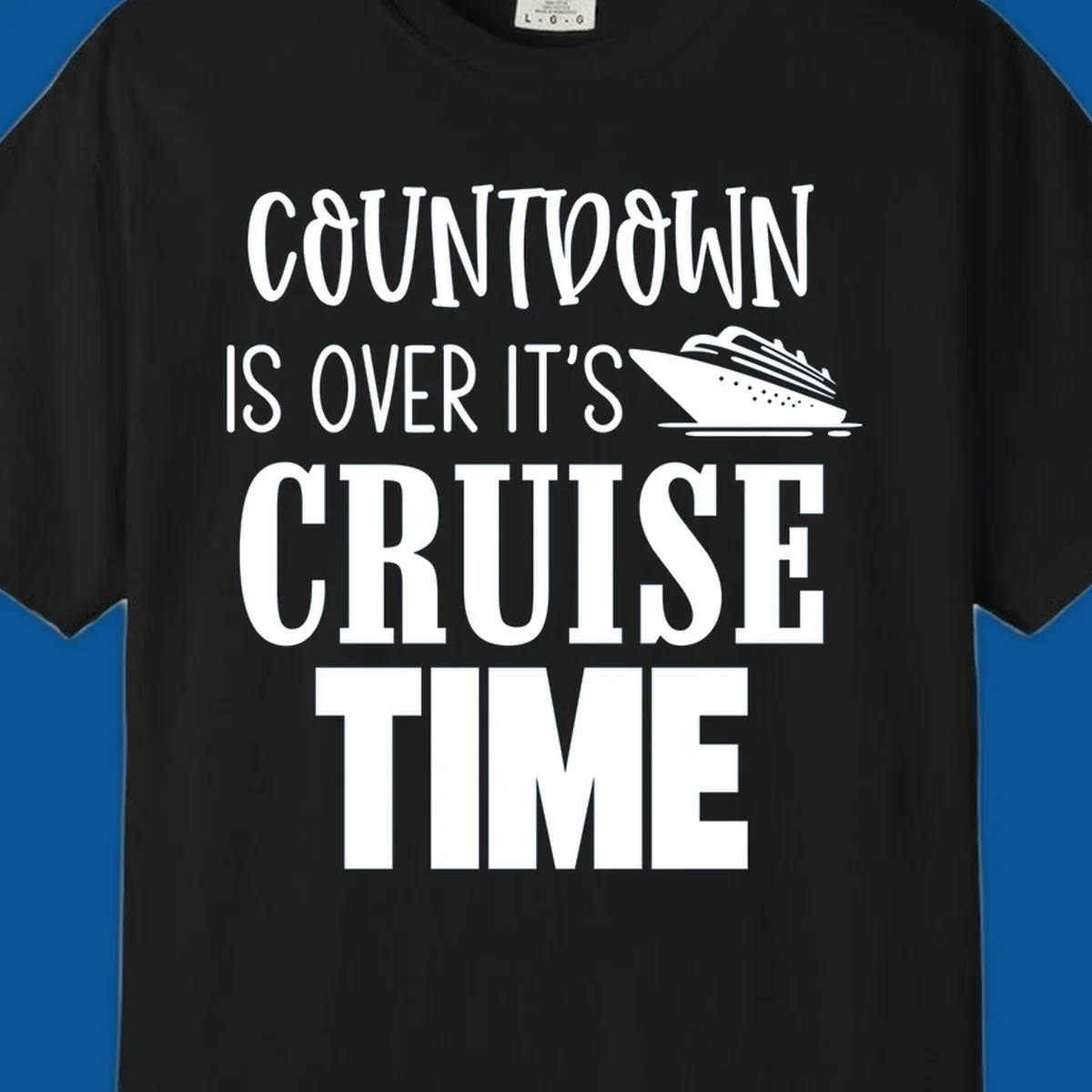 Countdown is over it's cruise time text with cruise ship illustration.