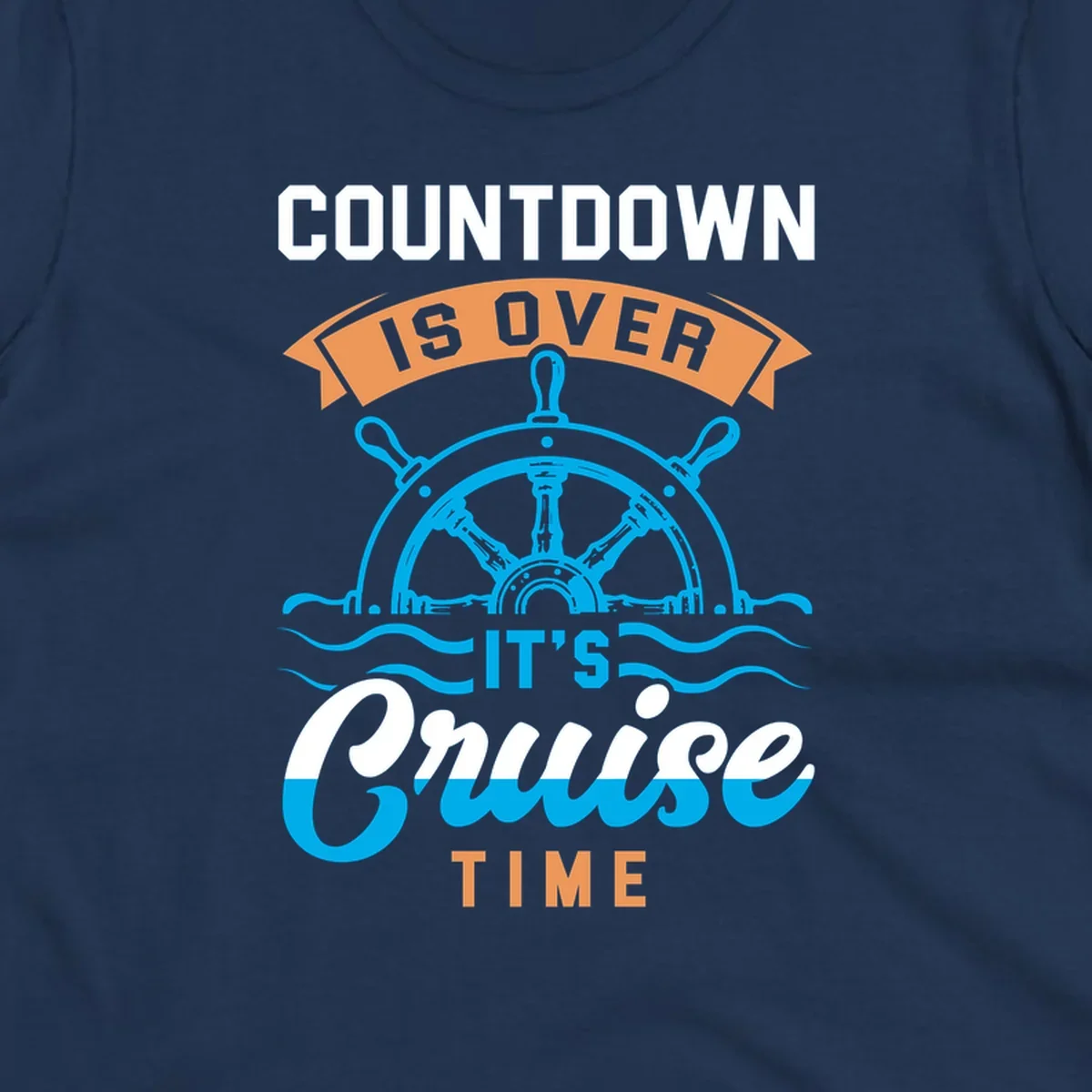 Cruise time countdown text with ship wheel and waves graphic