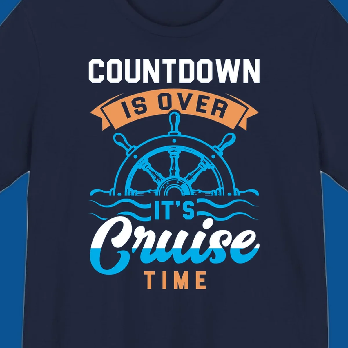 Cruise time countdown text with ship wheel and waves graphic