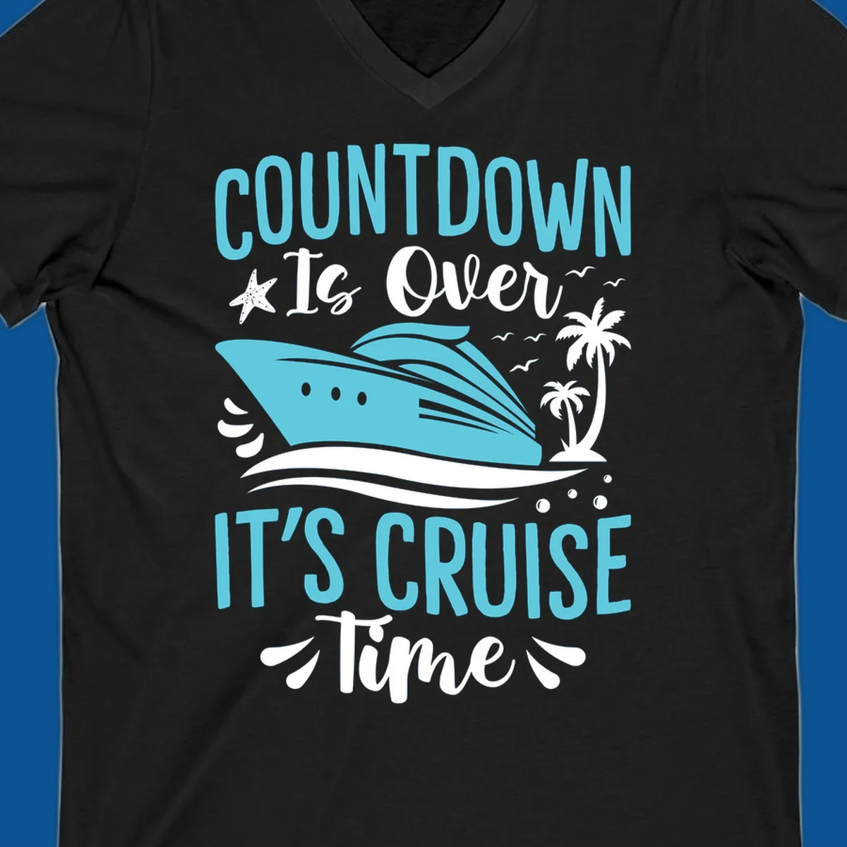 Cruise time countdown text with cruise ship, palm trees, and starfish graphic.
