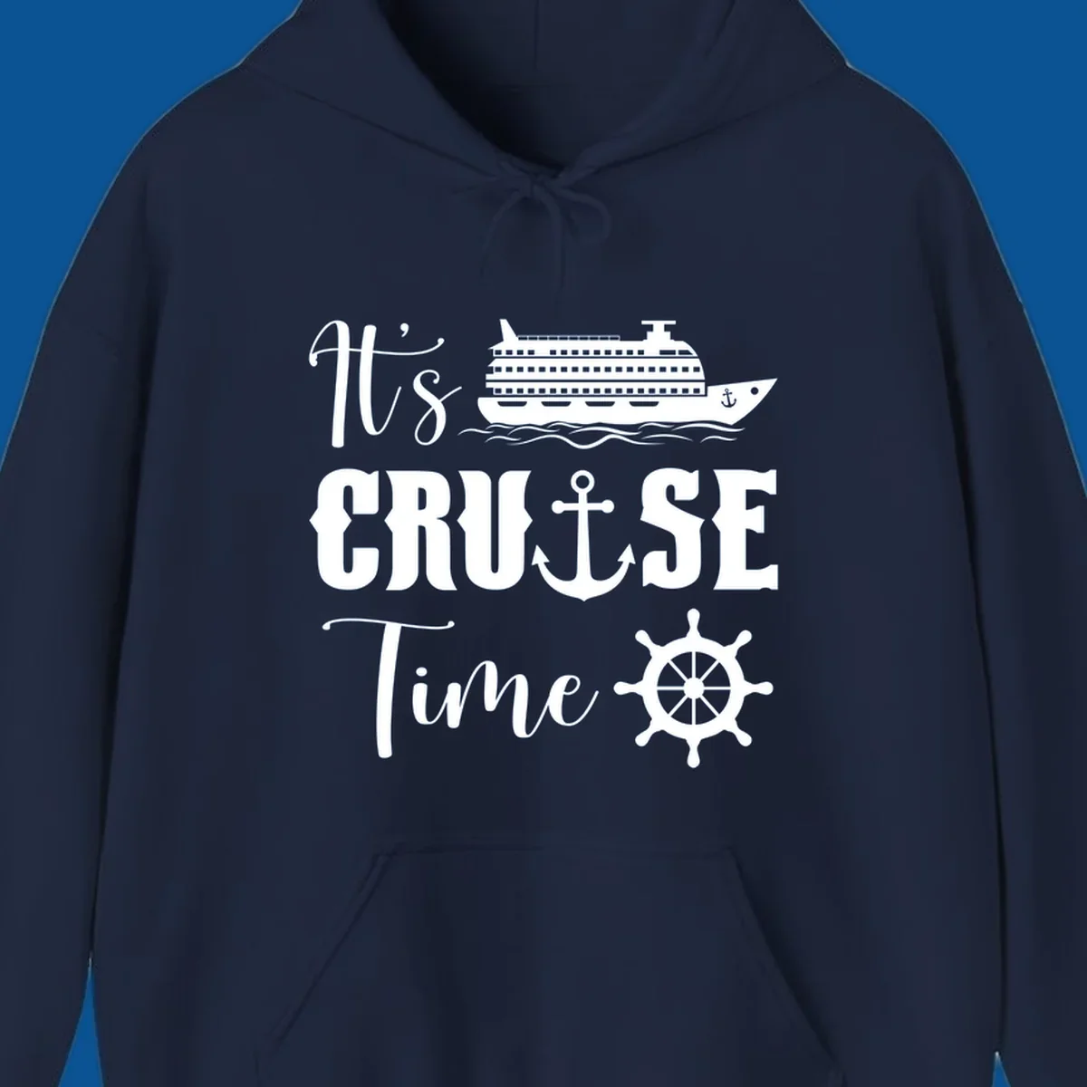 It's Cruise Time design with cruise ship, anchor, and ship wheel.