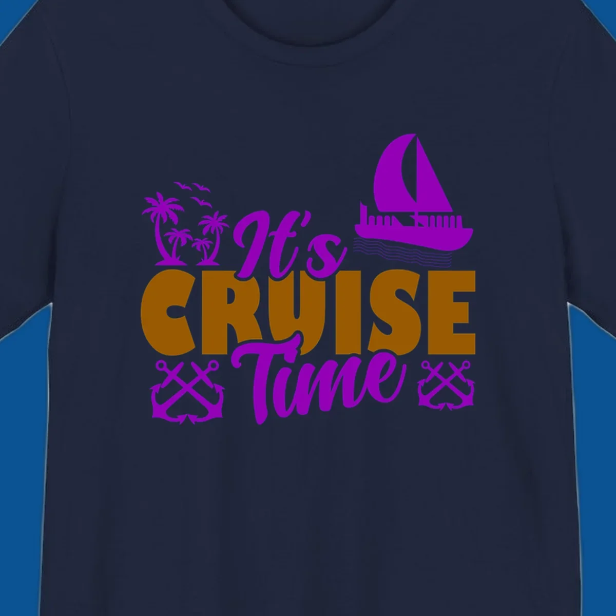 It's Cruise Time tropical nautical graphic with text, palm trees, sailboat and anchors.