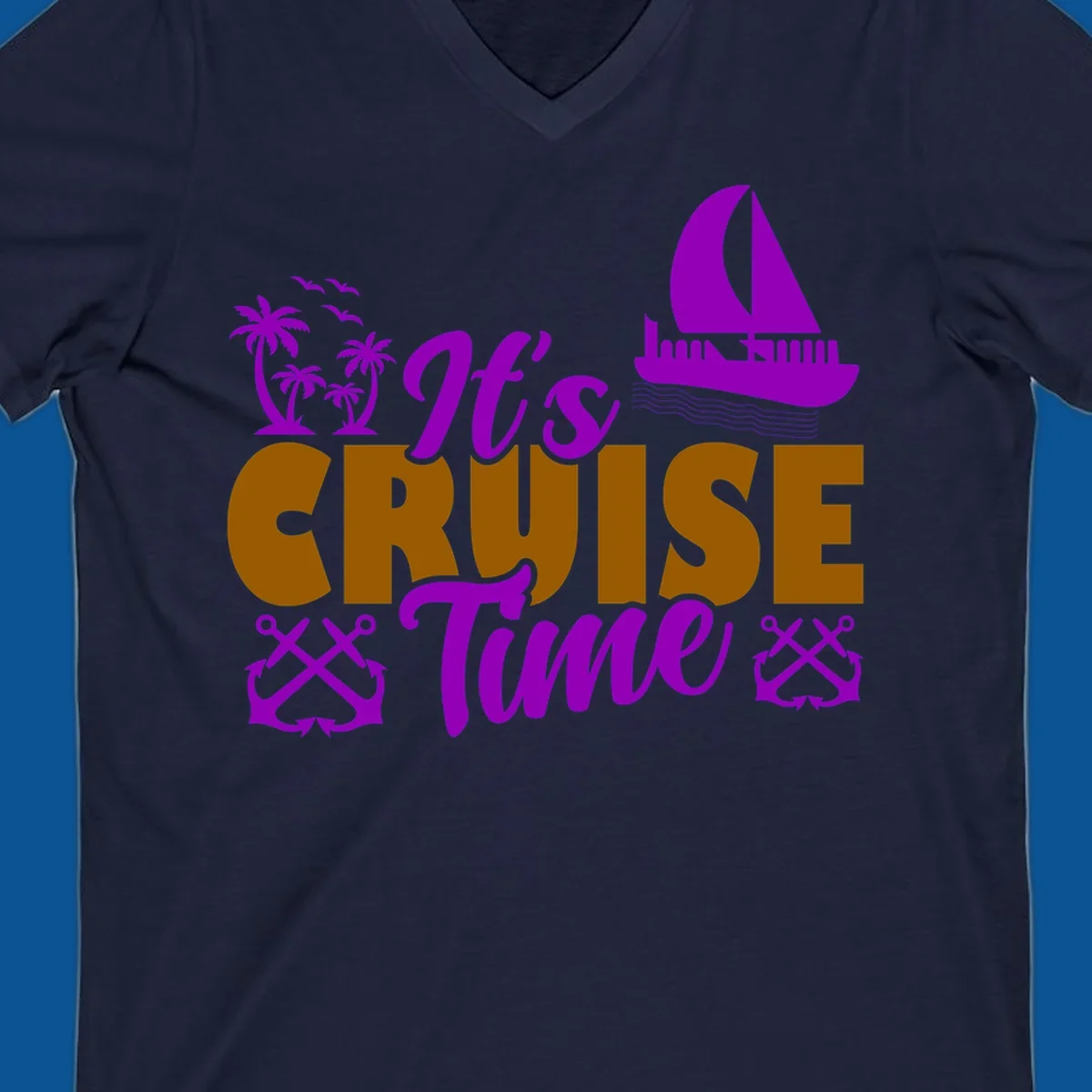 It's Cruise Time tropical nautical graphic with text, palm trees, sailboat and anchors.