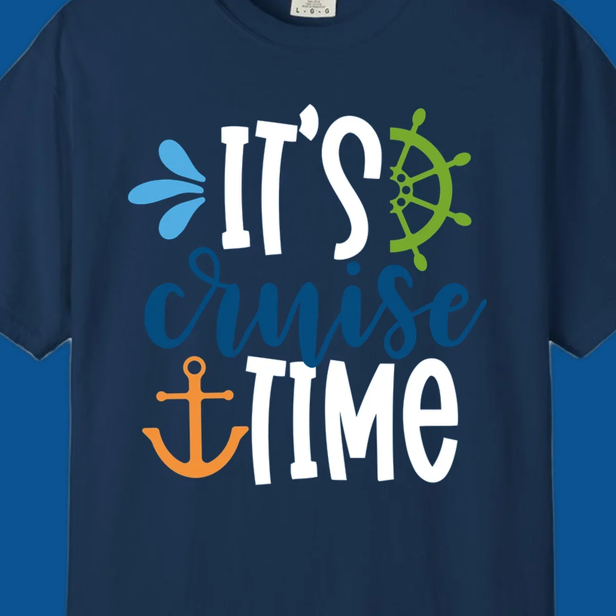 It's Cruise Time nautical design with anchor and ship's wheel.