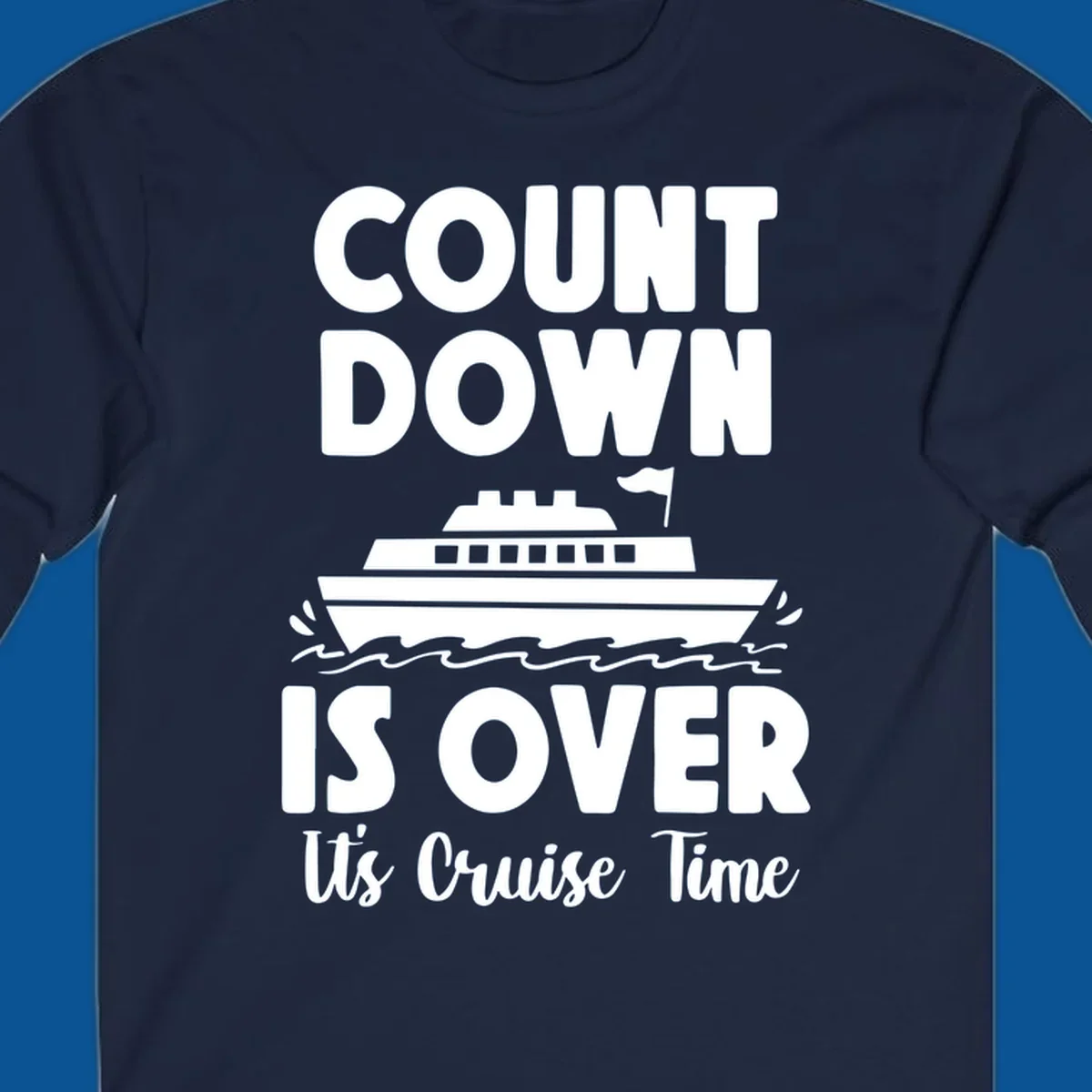 Cruise time countdown is over text with cruise ship illustration.