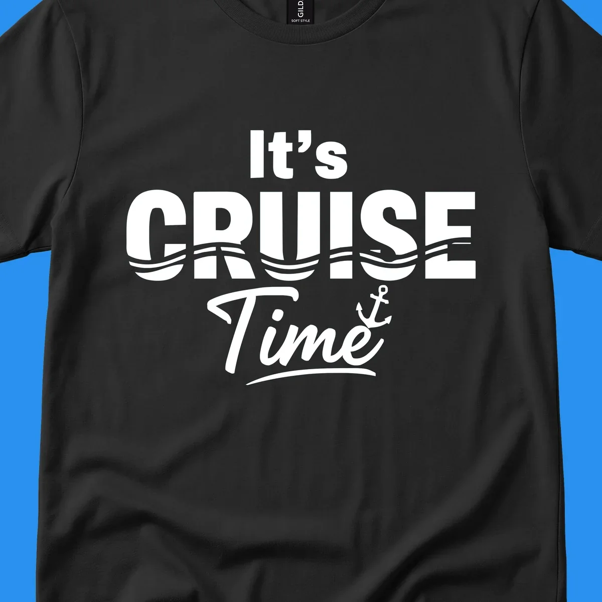 It's Cruise Time text with ocean waves and anchor graphic