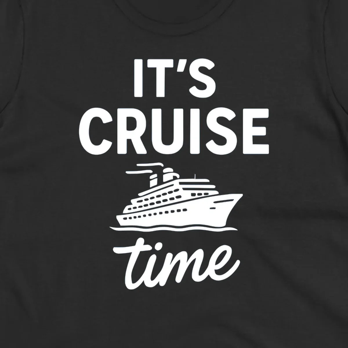 It's Cruise Time graphic with cruise ship illustration and bold text.
