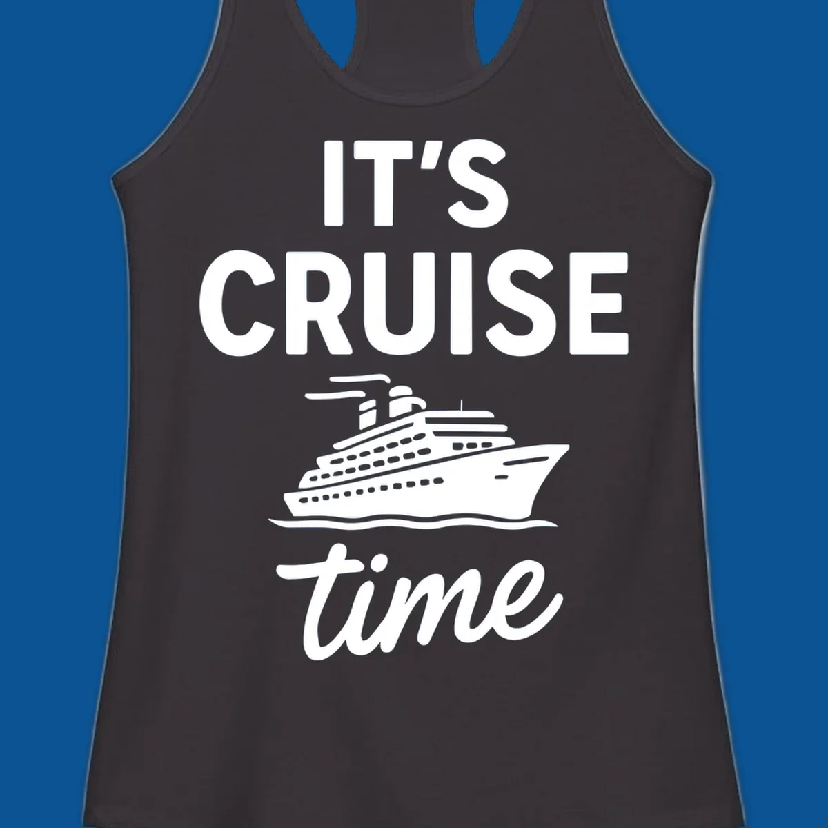 It's Cruise Time graphic with cruise ship illustration and bold text.