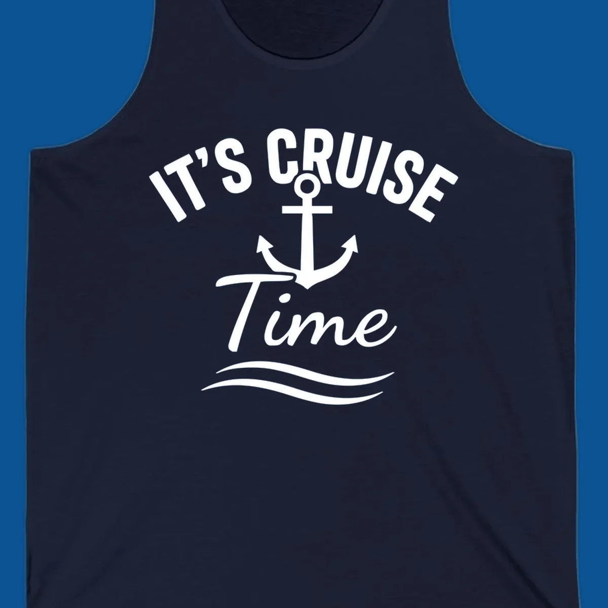 Its Cruise Time anchor graphic with text and waves