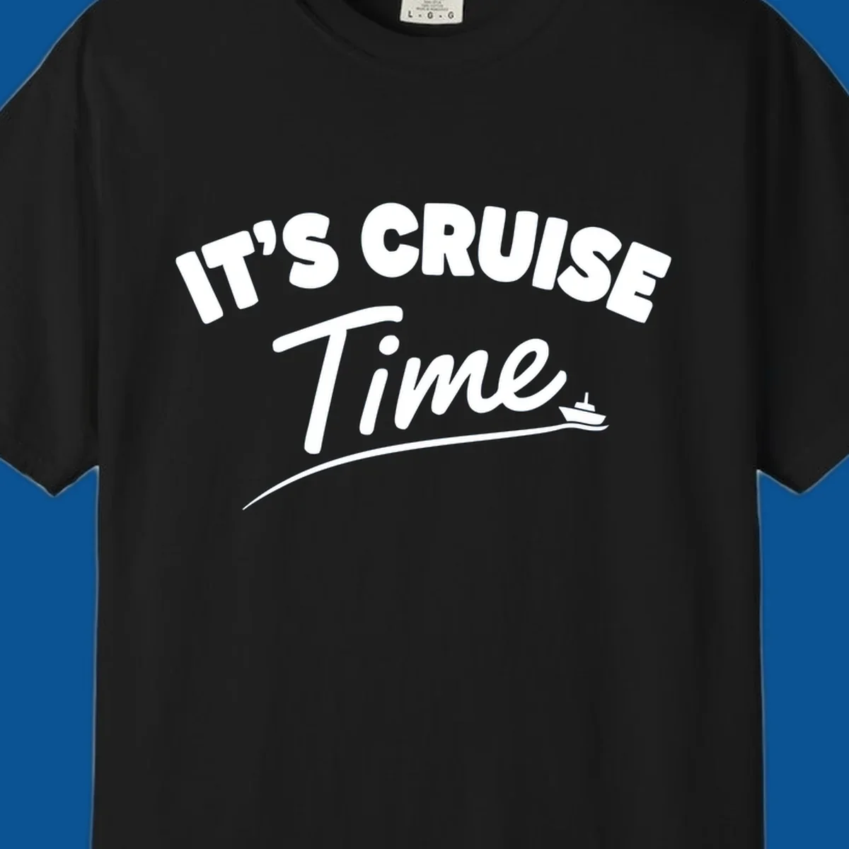Text 'IT'S CRUISE Time' with a small boat graphic, celebrating cruise time.