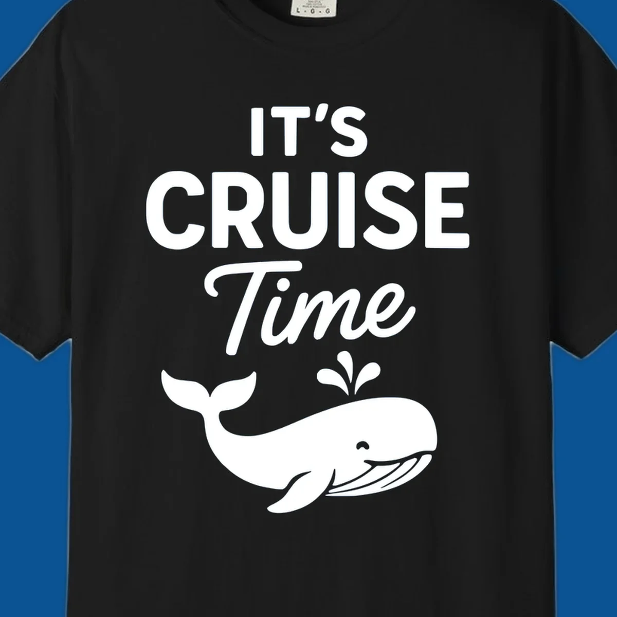 It's Cruise Time text with a whale illustration, excited for a cruise.