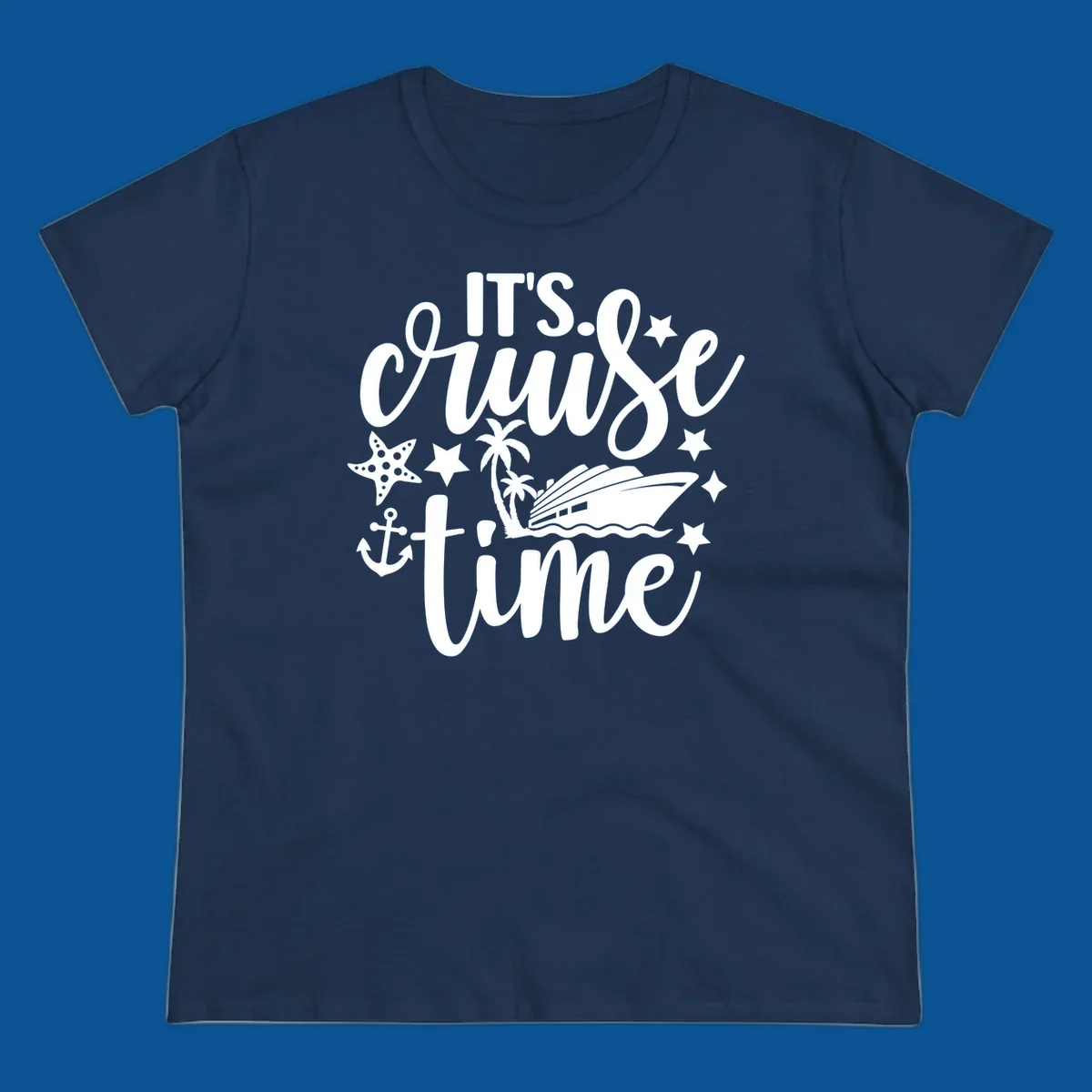 It's Cruise Time graphic with cruise ship, anchor, starfish, palm trees, and text.