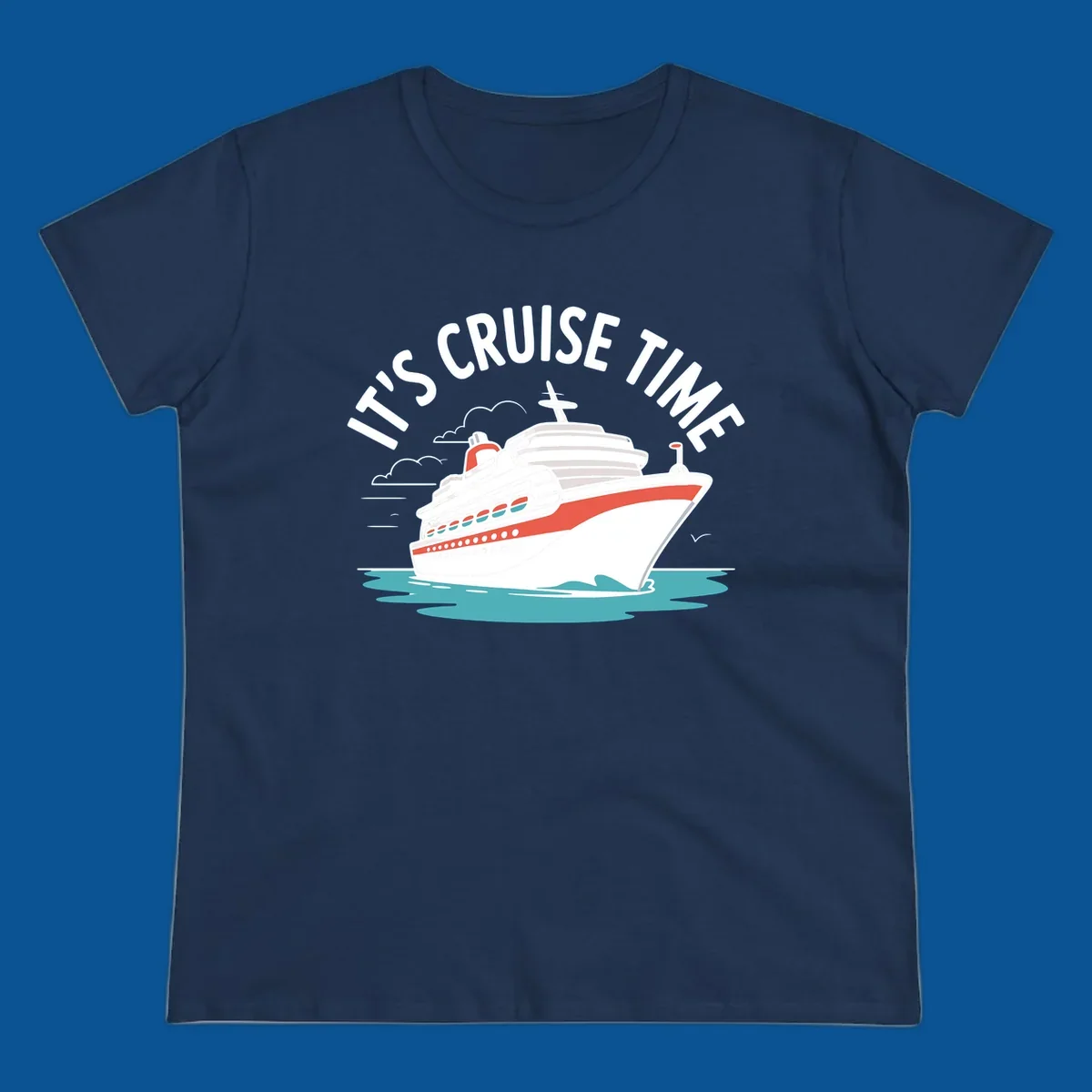 Cruise ship sailing on water with text 'IT'S CRUISE TIME' - cruise-ship-excitement