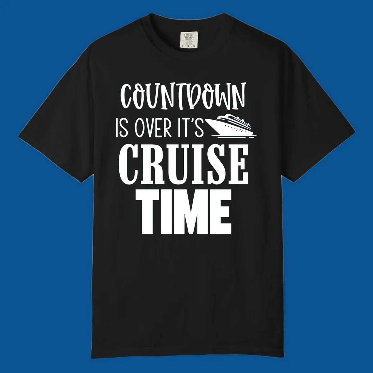 Countdown is over it's cruise time text with cruise ship illustration.
