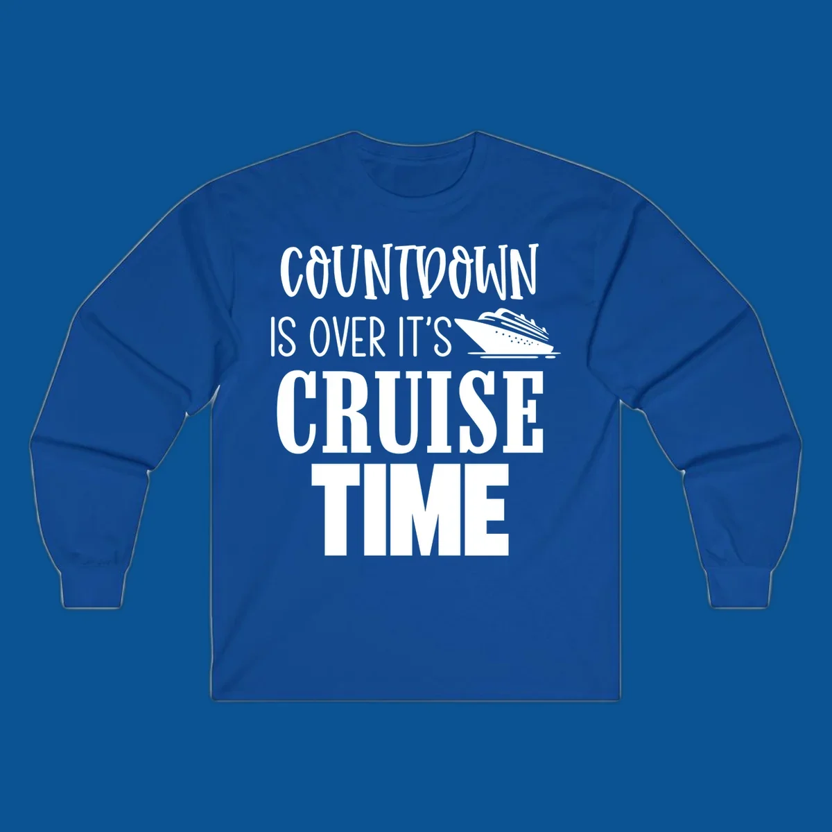 Countdown is over it's cruise time text with cruise ship illustration.