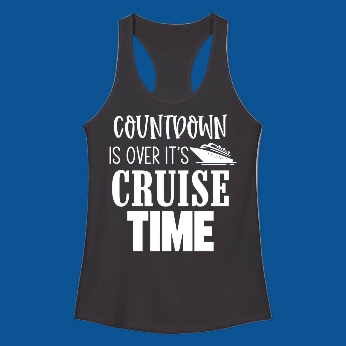 Countdown is over it's cruise time text with cruise ship illustration.