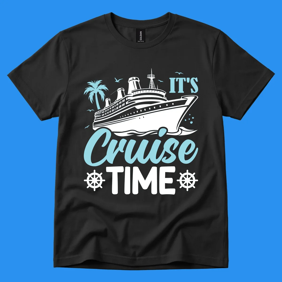 Cruise ship sailing with text 'IT'S Cruise TIME', ship's wheel graphic, palm tree.