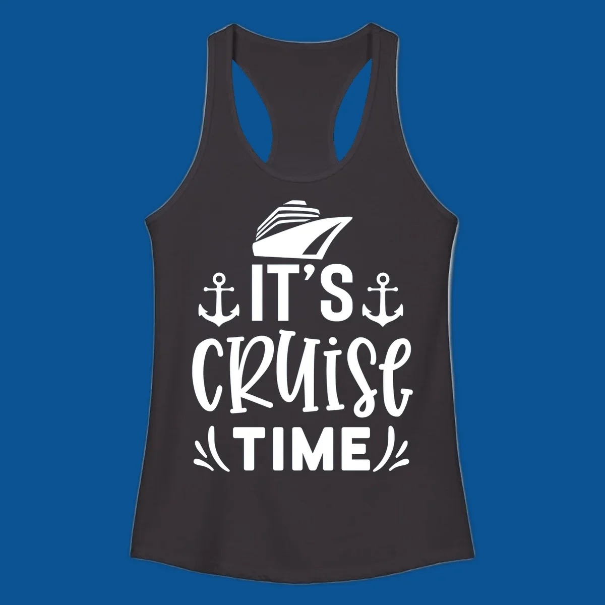 Cruise ship and anchors with text 'It's Cruise Time', cruise-time-typography.