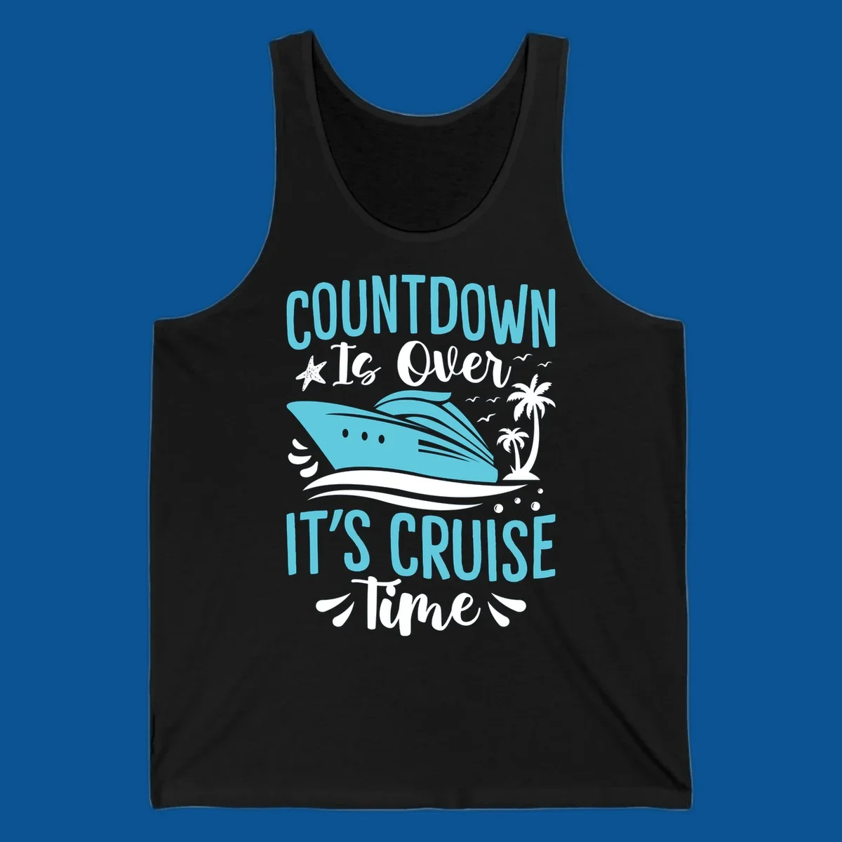 Cruise time countdown text with cruise ship, palm trees, and starfish graphic.