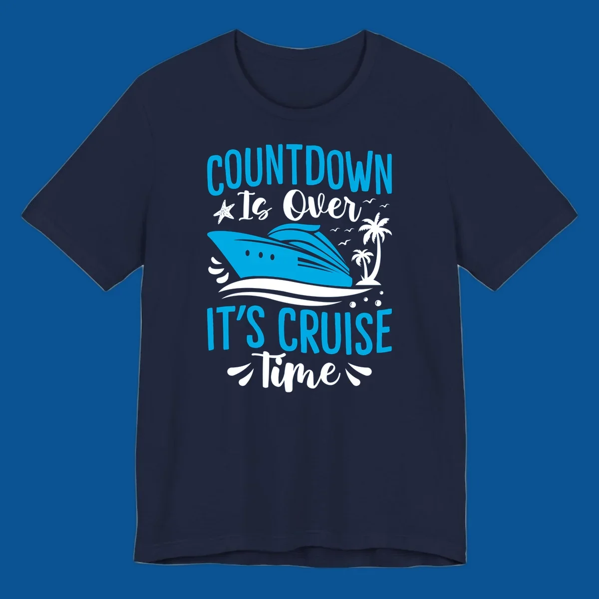 Cruise time countdown text with ship, palm trees, and starfish illustration.