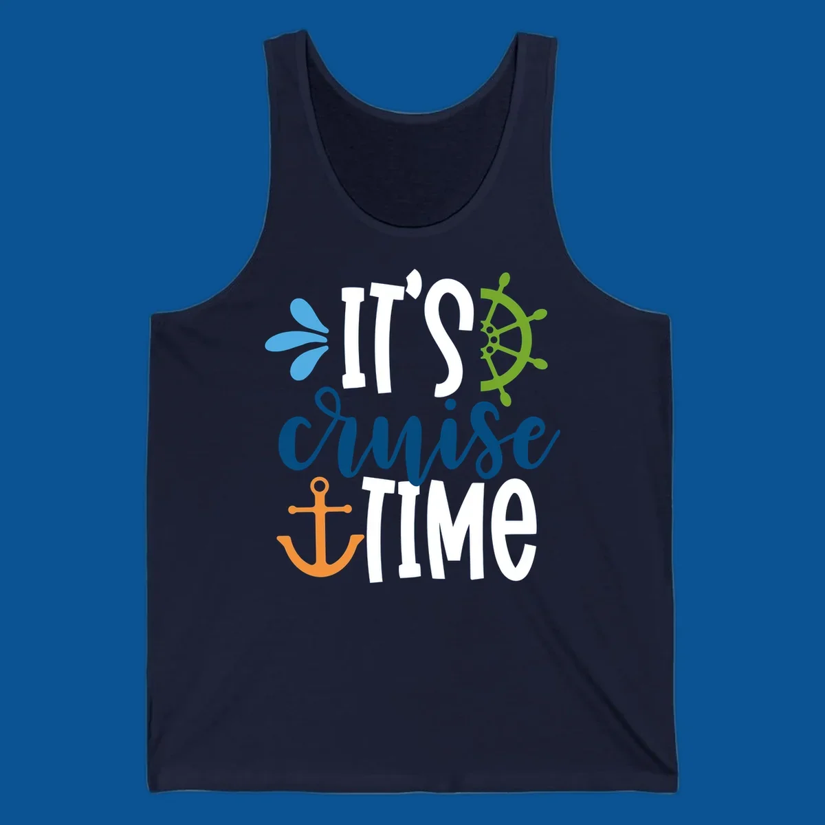 It's Cruise Time nautical design with anchor and ship's wheel.
