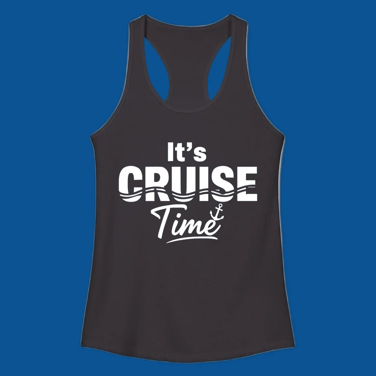 It's Cruise Time text with ocean waves and anchor graphic