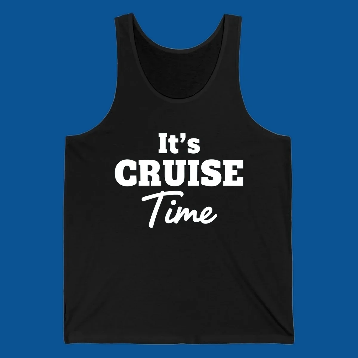 It's Cruise Time bold typography design for cruise lovers.